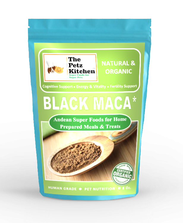 Black Maca - Cognitive Energy & Fertility Support* The Petz Kitchen - Organic & Human Grade Ingredients For Home Prepared Meals & Treats